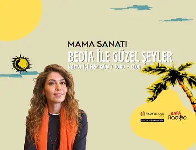 bedia ile güzel şeyler